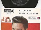 Elvis Presley 7“ 45 Single Witchcraft / Bossa Nova Baby Brazil