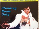 ELVIS PRESLEY: STANDING ROOM ONLY