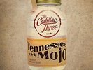 The Cadillac Three-Tennessee Mojo  (US IMPORT)  VINYL NEW