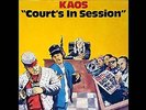 KAOS - COURTS COURT'S IN SESSION LP 12