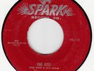 ROBINS - ONE KISS - ORIGINAL SPARK 45# 113  DOO WOP /  R&B JIVER  VG+  HEAR IT