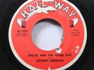 Hear Rock & Roll Early 45 Johnny Preston - Willie & The Hand Jive / I'Ve Got My