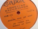 Joe Turner - Morning Noon And Night (1 Sided Rockin R&B Demo)