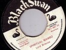 LORD BRISCOE/SKINHEAD REGGAE/BLACK SWAN 45/SPIRITUAL MAMBO - FLY RIGHT..RARE SKA
