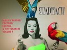 Various - Shadrach-Exotic Blues and Rhythm 09 Vinyl Maxi Stag-O-Lee NEW