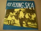FLY FLYING SKA - PRINCE BUSTER (LP) skatalites,maytals,don drummond,2 tone