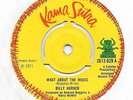 BILLY HARNER: WHAT ABOUT THE MUSIC (KAMA SUTRA) SOLID CENTRE NORTHERN - NR MINT