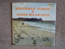 Reginald Forch & Jesse Harrison LP “Same” Crazy Cajun 1057.