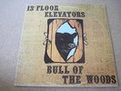 13th FLOOR ELEVATORS Bull Of The Woods 1969 USA  INTERNATIONAL ARTISTS near mint