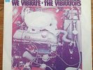 The Vibrators We Vibrate Rare German 7