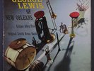 GEORGE LEWIS: Of New Orleans LP (Mono cw, split seams, stamp & sm date wobc)