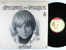 ARTHUR Dreams & Images LP on LHI VG++/NM