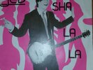 Jed 'Sha La La' 7