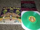 MEAN JEANS Are You Serious? GREEN vinyl record / Dirtnap / never played