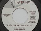 DENA BARNES If You Ever Walk Out Of My Life INFERNO Northern Soul Promo 45 HEAR