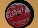 J.B. LENORE Parrot 814 E Blues 78 What Have I Done b/w Mama Your Daughter Is