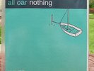 ALL OAR NOTHING - BADLY DRAWN BOY RECORD LABEL -  LTD EDITION 7