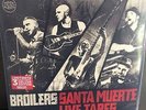 BROILERS - Santa Muerte Live Tapes 3LP Böhse Onkelz