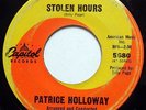 PATRICE HOLLOWAY 45 Stolen Hours / Lucky, My Boy NORTHERN SOUL c2373