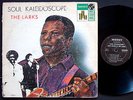 THE LARKS Soul Kaleidoscope LP MONEY MS 1107 Orig US 1970 FUNK SOUL