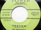 SWEETHEARTS girl group teen 45 LET ME GO TO THE HOP LOVE IS THE MATTER VG+ e9449