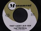 VELVETS: That Lucky Old Sun / Time And Again 45 Vocal Groups
