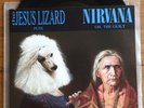 Nirvana/Jesus Lizard - Oh The Guilt/puss 7
