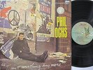 PHIL OCHS LP, I AIN'T MARCHING ANYMORE (ELEKTRA US Issue EX/EX)
