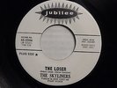 Skyliners - The Loser      VG++   1965   PROMO