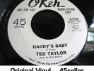 ? Ted Taylor PROMO 'Daddy's Baby' + Cover R&B Mod RARE Northern Soul 45 HEAR