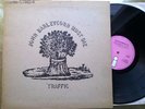 TRAFFIC John Barleycorn Must Die Orig UK LP PINK ISLAND ILPS 9116