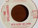 ? Northern Soul - SPELLBINDERS - WE'RE ACTING LIKE LOVERS on COLUMBIA DJ- Hear ?