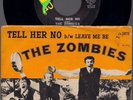 ZOMBIES Tell Her No ORIG 1964 US PARROT - STONE SOLID NM 45 w/VG+ PICTURE SLEEVE