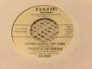 Funk 45 - Freddie & the Kinfolk - Mashed Potato, Pop Corn - Dade - Rare Promo 7