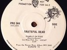 GRATEFUL DEAD Ramble On Rose RARE 7