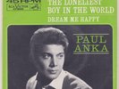 PAUL ANKA - picture sleeve -  Lonliest Boy In The World