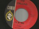 DOOWOP R&B -- ORLONS - I'LL BE TRUE  /  HEART,DARLING ANGEL -HEAR - 1961 CAMEO