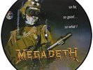 Megadeth - So Far, So Good.. So Far 180 gram Picture disc Vinyl LP & MP3  New