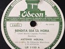 ANTONIO MOLINA BENDITA SEA LA HORA SECA EL LLANTO Y NO ME LLORES 78 RPM URUGUAY