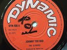 SLICKERS - Johnny Too Bad / ROLAND ALPHONSO - Saucy Hord - DYNAMIC '71