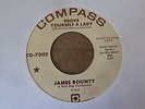 James Bounty - Prove Yourself A Lady 1967 USA 45 COMPASS DJ/PROMO NORTHERN SOUL