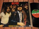 AC/DC   HIGHWAY TO HELL LP   EXCELLENT ORIGINAL PRESS