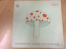 MUSHROOM - Early One Morning - IRISH FOLK PSYCH PROG LP 1st PRESSING 1973