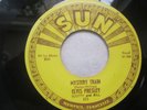 ELVIS Presley ORIGINAL 45 SUN NEAR MINT - Mystery Train/I Forgot to Remember...