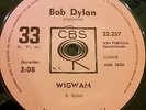 BOB DYLAN WIGWAM & LAY LADY LAY RARE ARGENTINA EDIT SINGLE CBS 22257