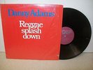 LP: DANNY ADAMS; REGGAE SPLASH DOWN; 1979 GCLP 103; Arr Boris Gardner