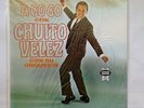 CHUITO VELEZ Á Go Go Con Con Su Orquesta LP Latin Descarga Guaracha Mambo
