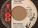FIVE ROYALES There's Somebody Over Here/Baby Don't Do It 45 Todd northern hear