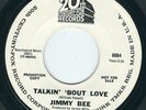 Northern soul Jimmy Bee 20th CENTURY FOX 6664 Talkin' 'bout love / A prayer ?
