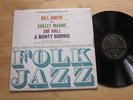 Bill Smith - Folk Jazz LP Contemporary DG Stereo Original Jim Hall Shelly Manne